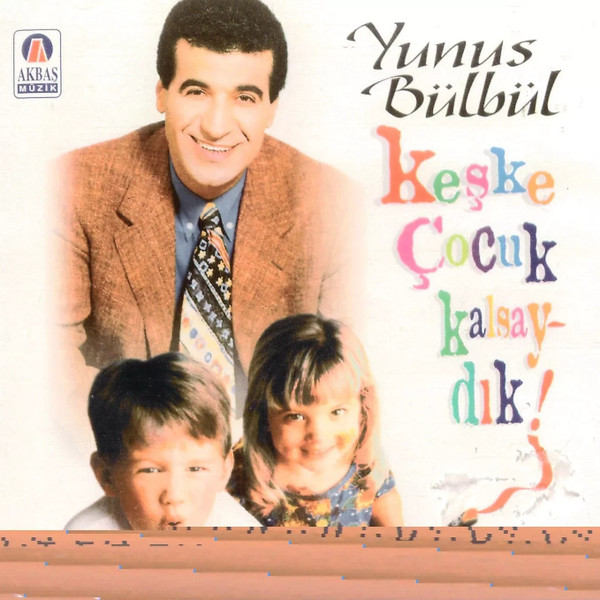 Keşke Çocuk Kalsaydık