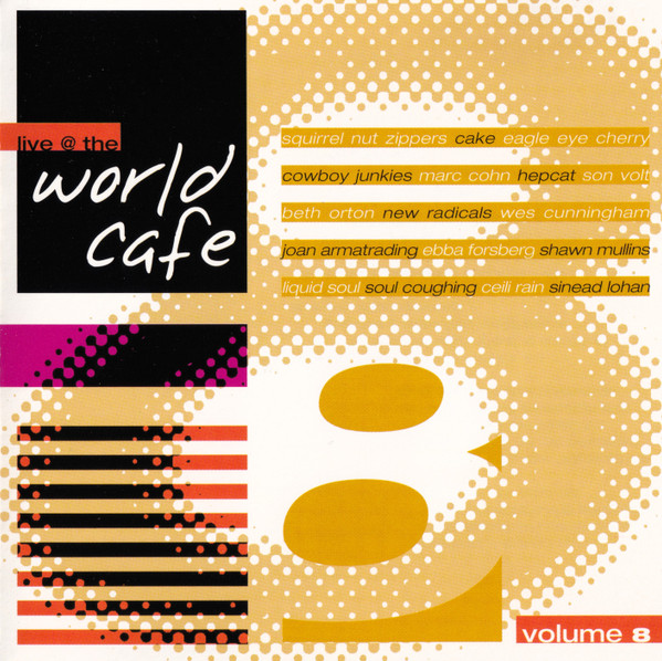 Live @ The World Cafe Volume 8