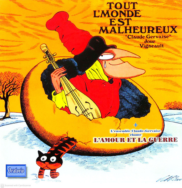 Tout L'Monde Est Malheureux / L'Amour Et La Guerre