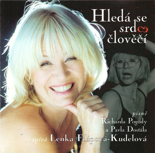 Hledá Se Srdce Člověčí (Písně Richarda Pogody A Pavla Dostála)