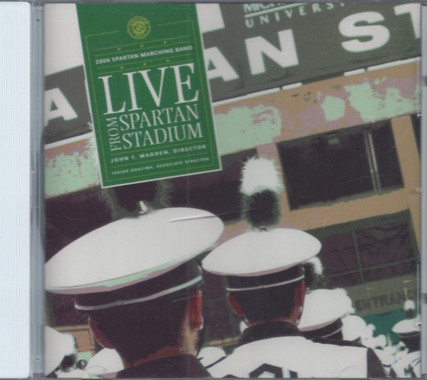 Live From Spartan Stadium 2006