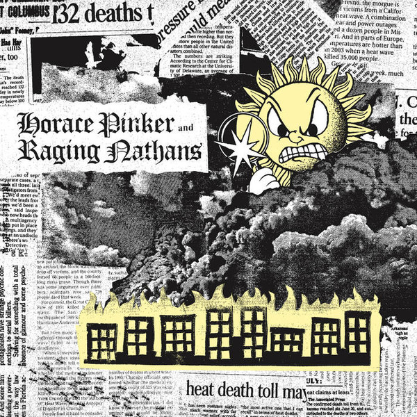 Horace Pinker And Raging Nathans 