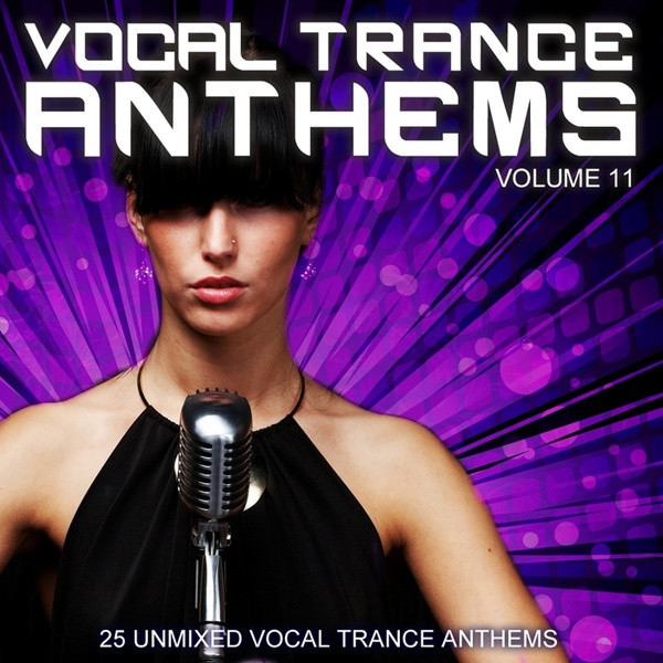 Vocal Trance Anthems Volume 11