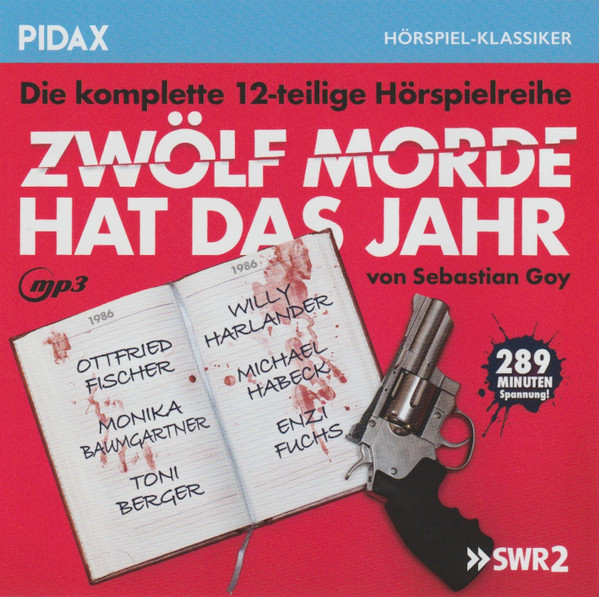 Zwölf Morde Hat Das Jahr (Die Komplette 12-teilige Hörspielreihe)