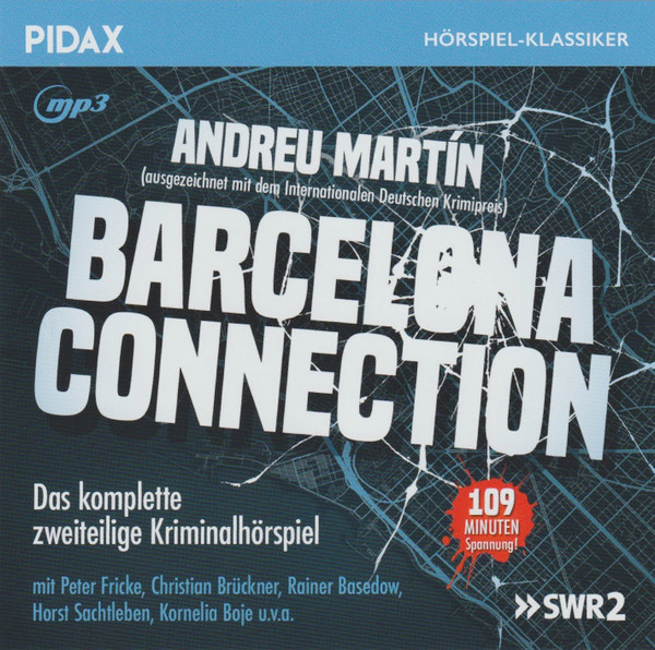 Barcelona Connection (Das Komplette Zweiteilige Kriminalhörspiel)