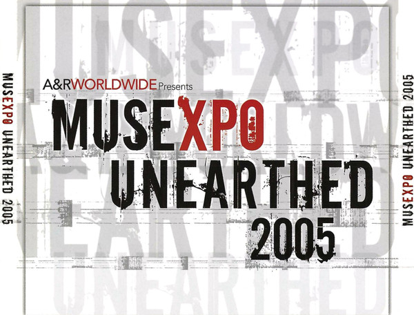 MUSEXPO Unearthed 2005