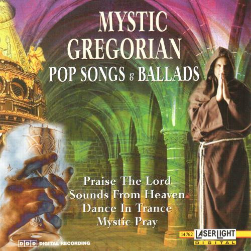 Mystic Gregorian Pop Songs & Ballads