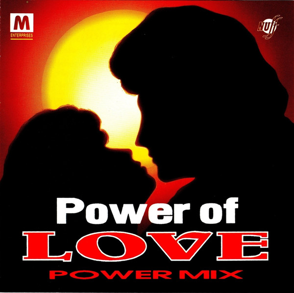 Power Of Love - Power Mix