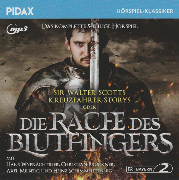 Kreuzfahrer-Storys Oder Die Rache Des Blutfingers (Das Komplette 5-teilige Hörspiel)