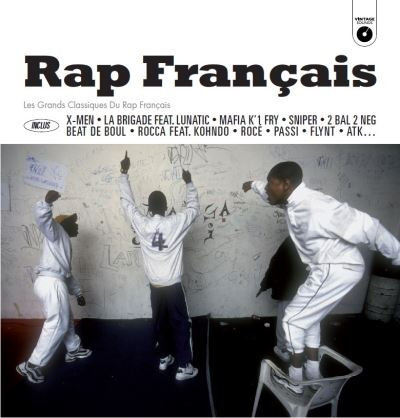 Rap Français (Les Grands Classiques Du Rap Français)