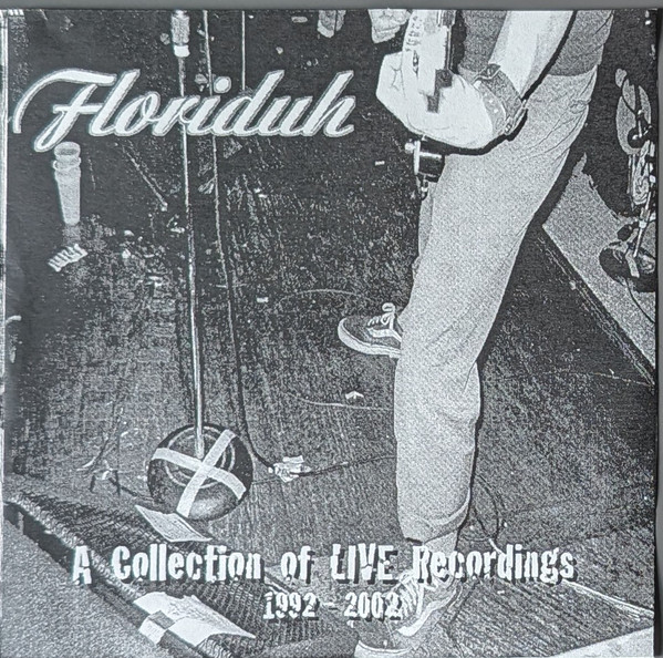 Floriduh - A Collection of LIVE Recordings 1992-2002