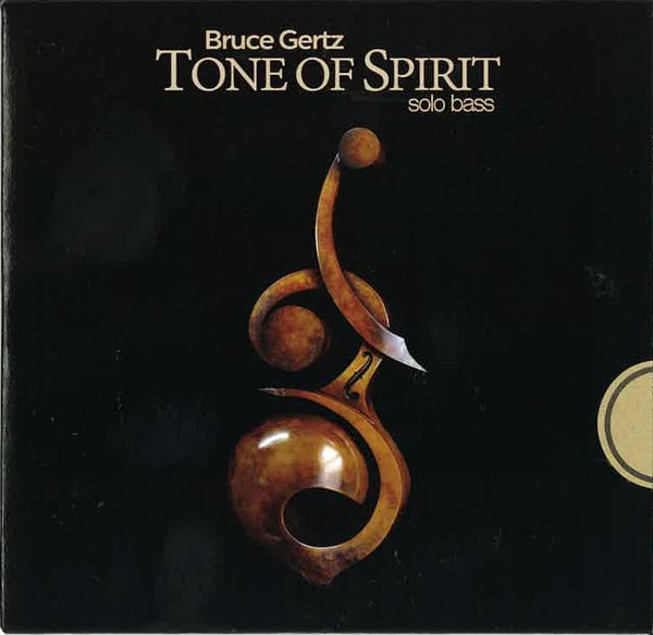 Tone Of Spirit - Solo Bass