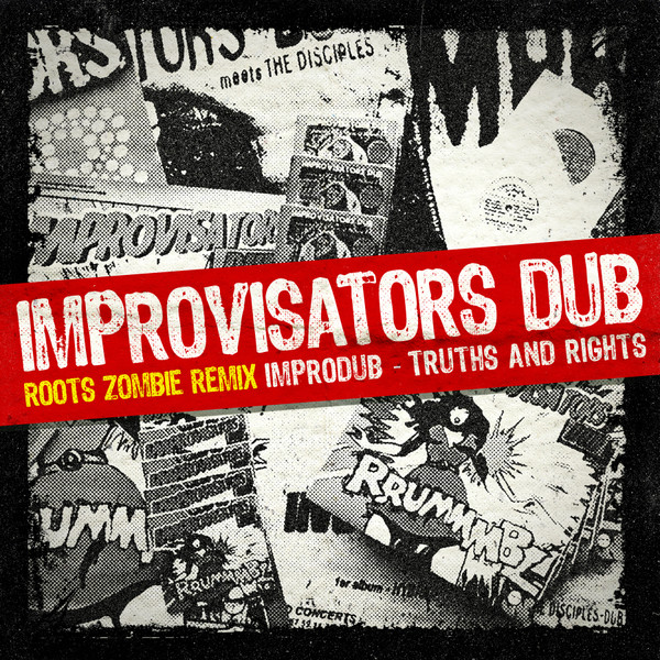 Roots Zombie Remix Improvisators Dub