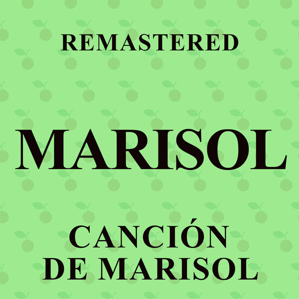 Canción De Marisol