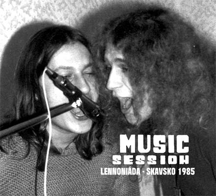 Music Session (Lennoniáda - Skavsko 1985)