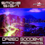 Dazed Goodby Remix