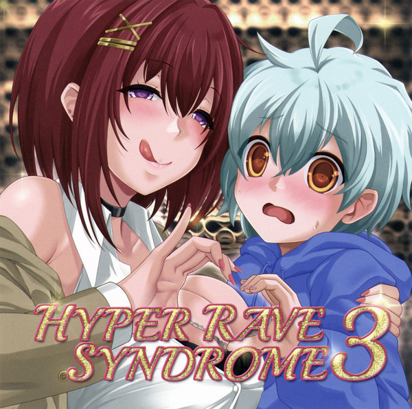 Hyper Rave Syndrome 3