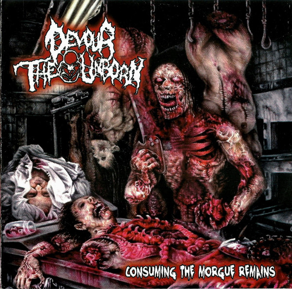 Consuming The Morgue Remains