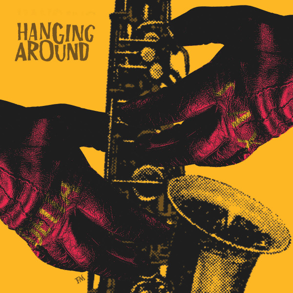 Hanging Around