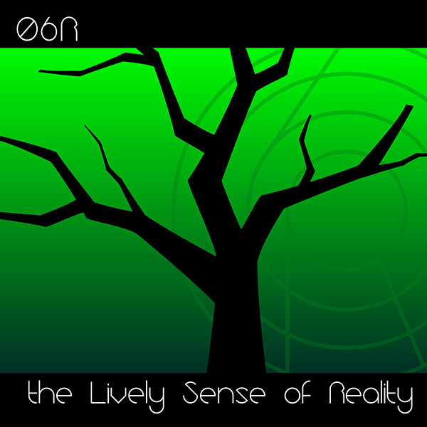 The Lively Sense Of Reality