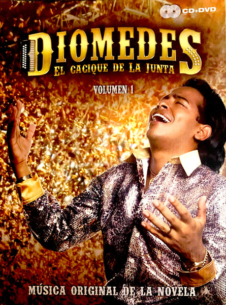 Diomedes El Cacique De La Junta Volumen 1 -Música Original De La Novela