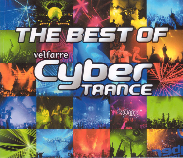 The Best Of Velfarre Cyber Trance