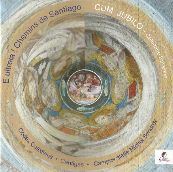 E Ultreia ! Chemins De Santiago