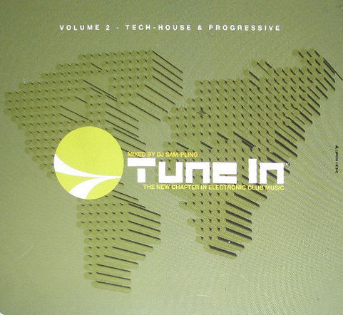 Tune In Volume 2 - Tech-House & Progressive