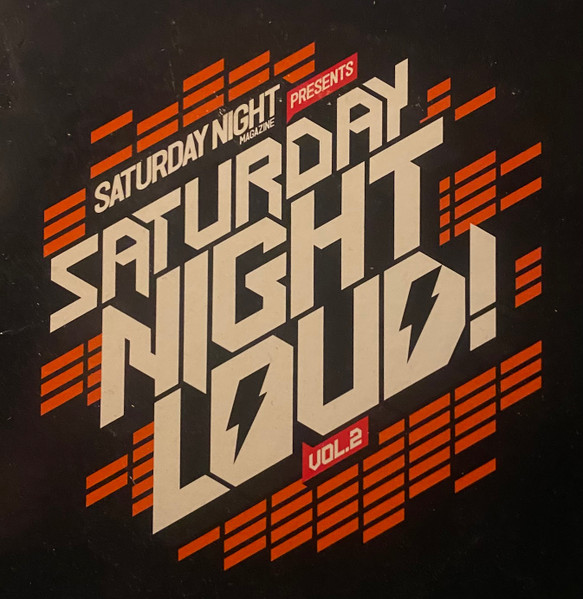 Saturday Night Loud! Vol. 2
