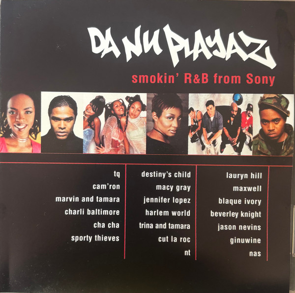 Da Nu Playaz - Smokin’ R&B From Sony