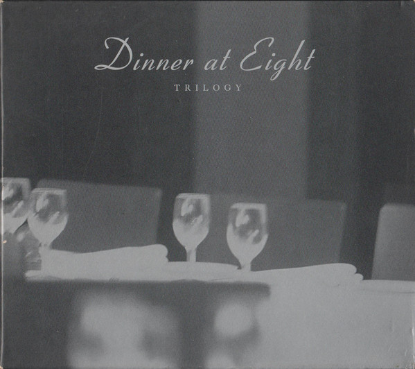 Dinner At Eight Trilogy