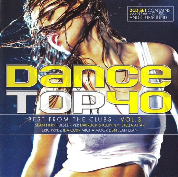 Dance Top 40 - Best From The Clubs Vol.3