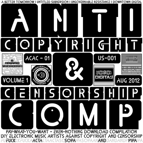 Anti Copyright & Censorship Compilation Volume 1