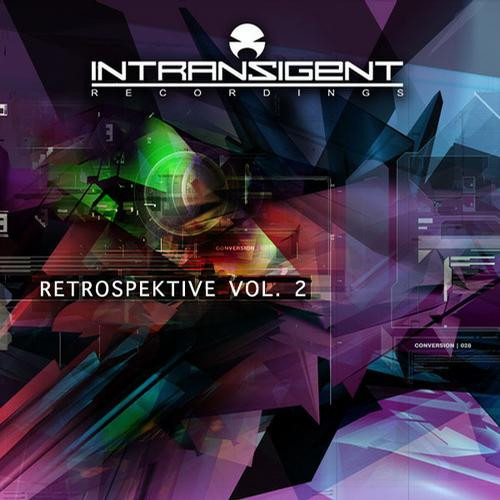Intransigent Recordings Retrospektive Vol. 2