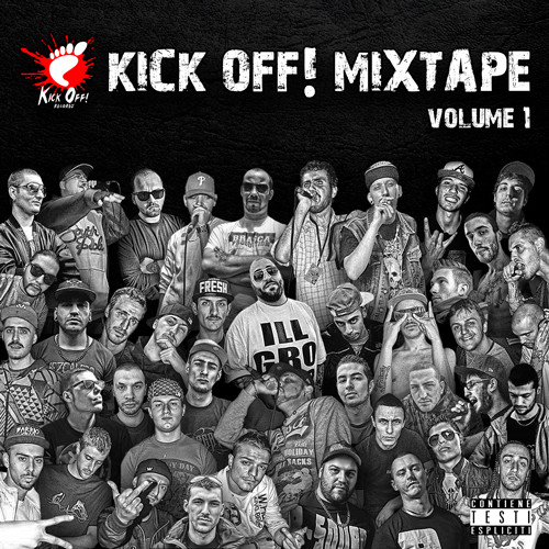 KICK OFF! MIXTAPE VOL.1