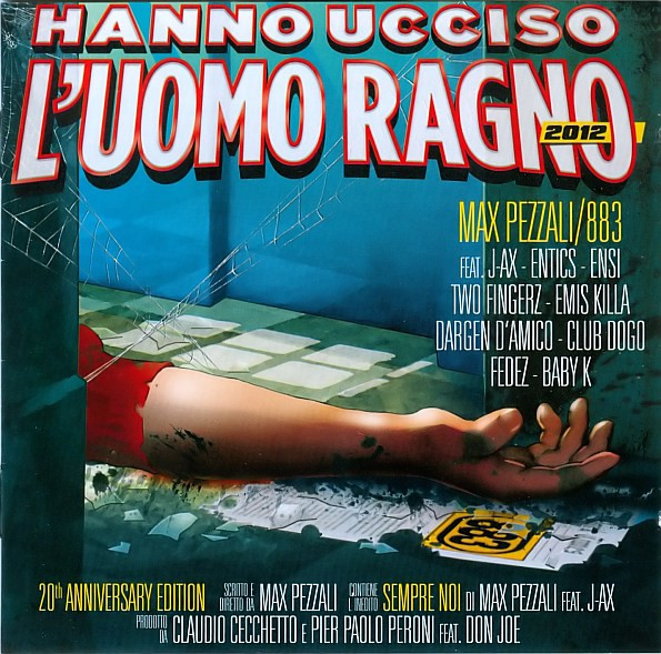 Hanno Ucciso L'Uomo Ragno 2012