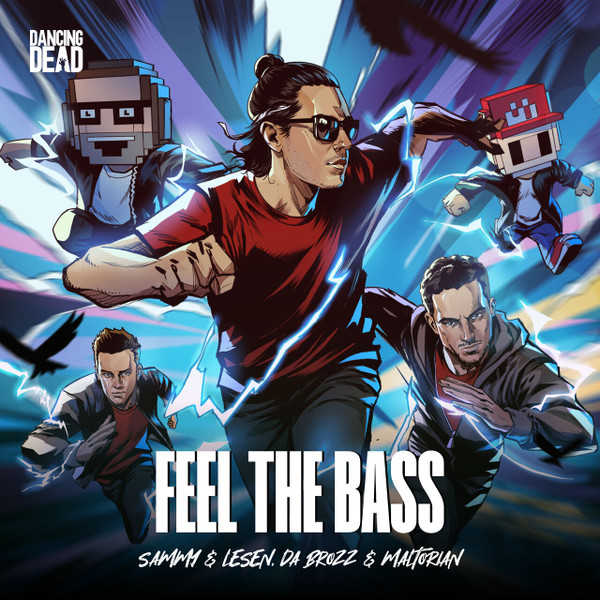 Feel The Bass