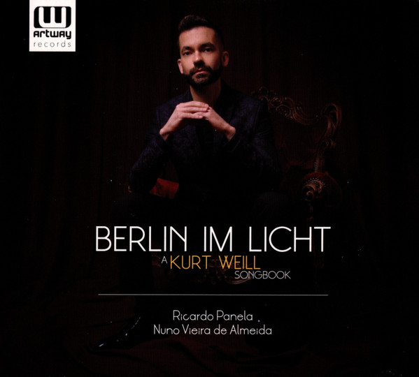 Berlin Im Licht. A Kurt Weill Songbook