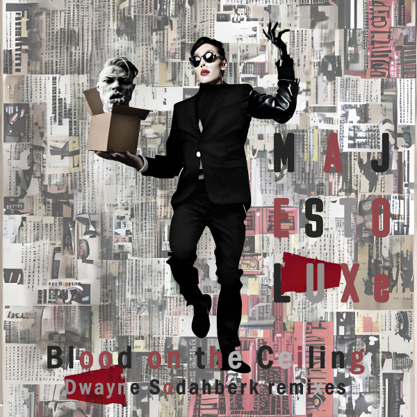 Blood On The Ceiling (Dwayne Sodahberk Remixes)