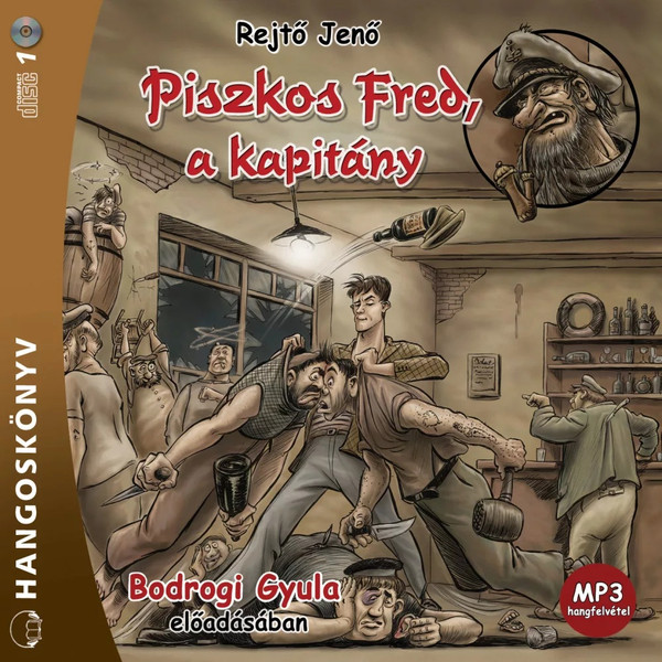 Piszkos Fred, a kapitány