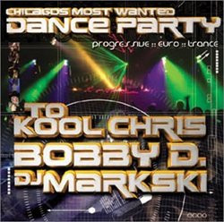 Chicago's Most Wanted Dance Party