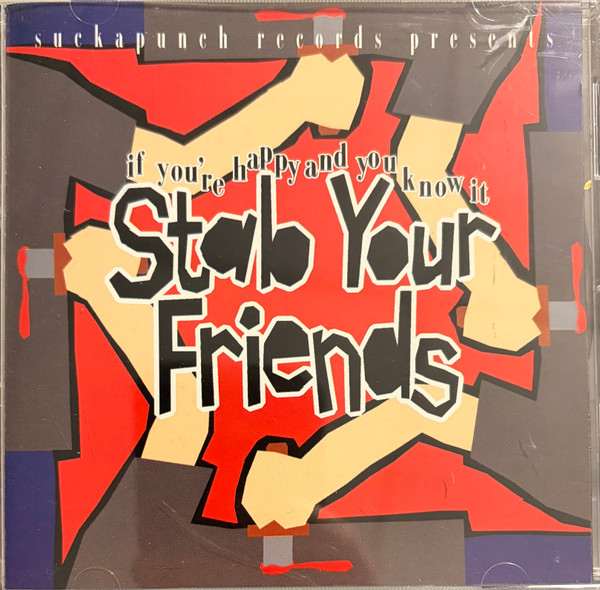 If You're Happy And You Know It Stab Your Friends