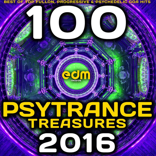 100 Psytrance Treasures 2016