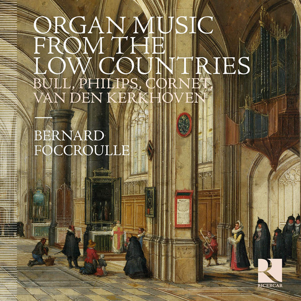 Organ Music From The Low Countries