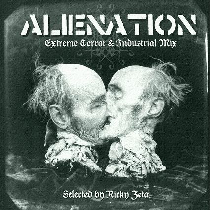 Alienation - Extreme Terror & Industrial Mix