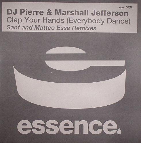 Clap Your Hands (Everybody Dance) (Sant & Matteo Esse Remixes)
