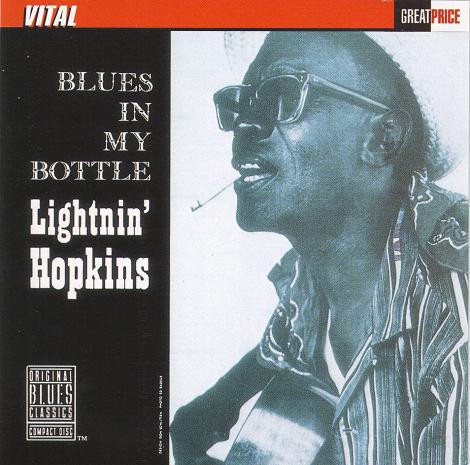 Blues In My Bottle
