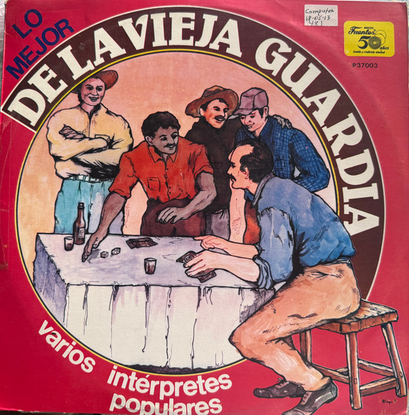 Lo Mejor De La Vieja Guardia