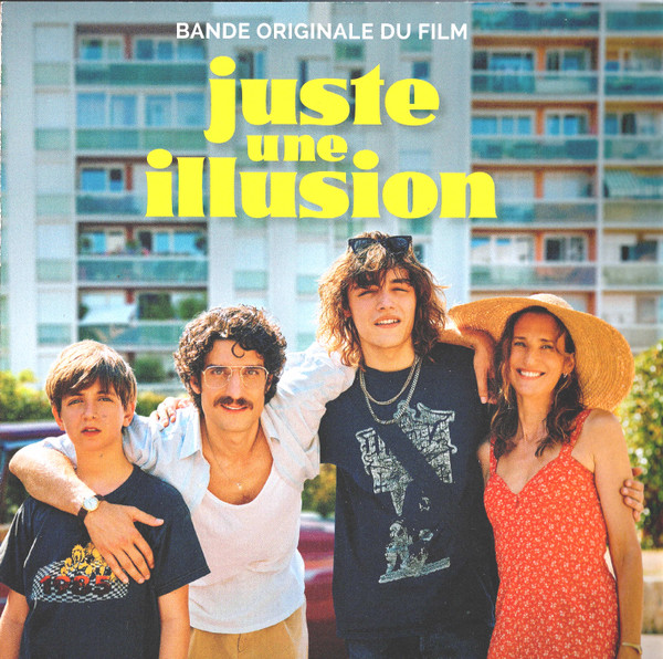 Juste Une Illusion (Bande Originale Du Film)