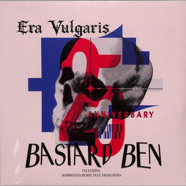 Bastard Ben (25th Anniversary)